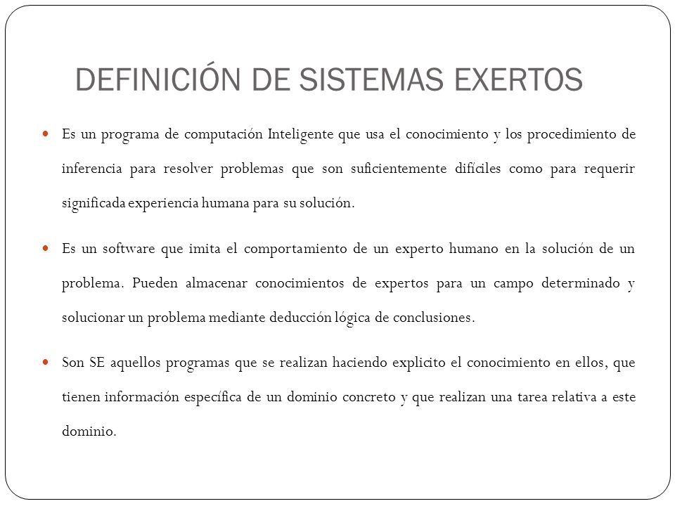 DEFINICIÓN DE SISTEMAS EXERTOS