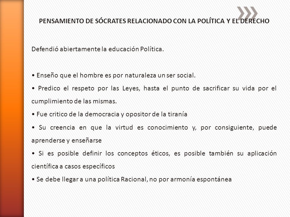 PENSAMIENTO DE SÓCRATES RELACIONADO CON LA POLÍTICA Y EL DERECHO