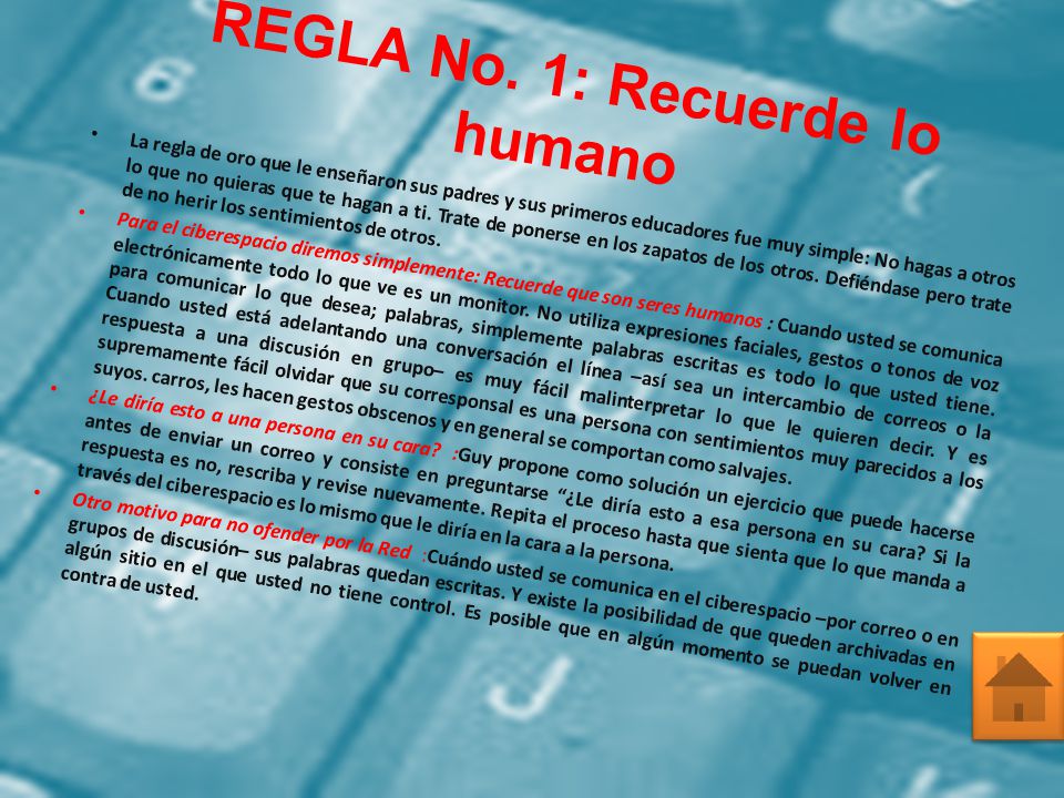 REGLA No. 1: Recuerde lo humano