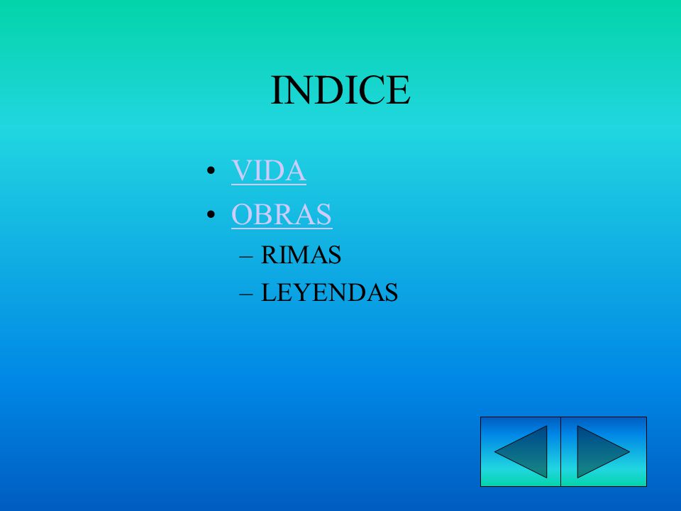 INDICE VIDA OBRAS RIMAS LEYENDAS