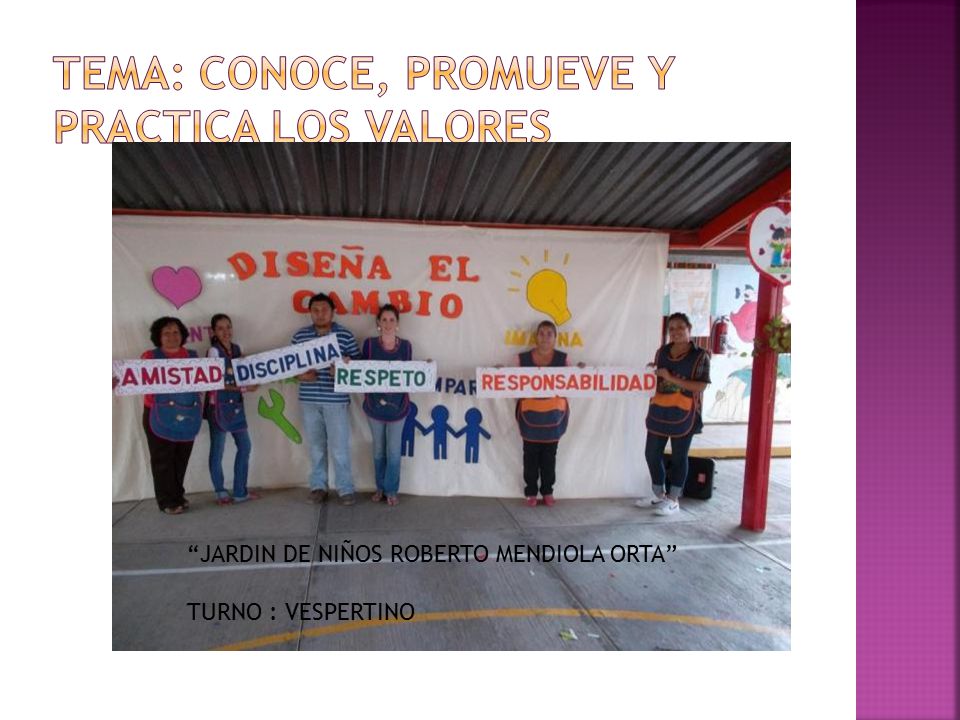 Tema: conoce, promueve y practica los valores