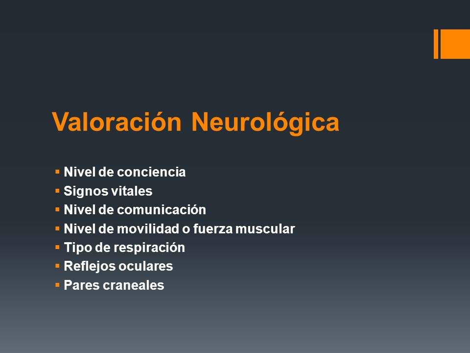 Valoración Neurológica