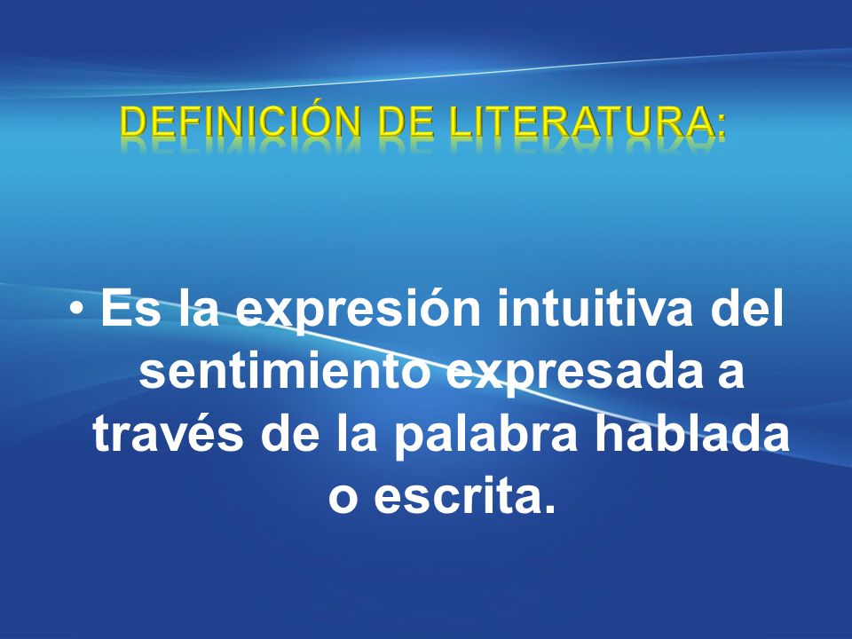 DEFINICIÓN DE LITERATURA: