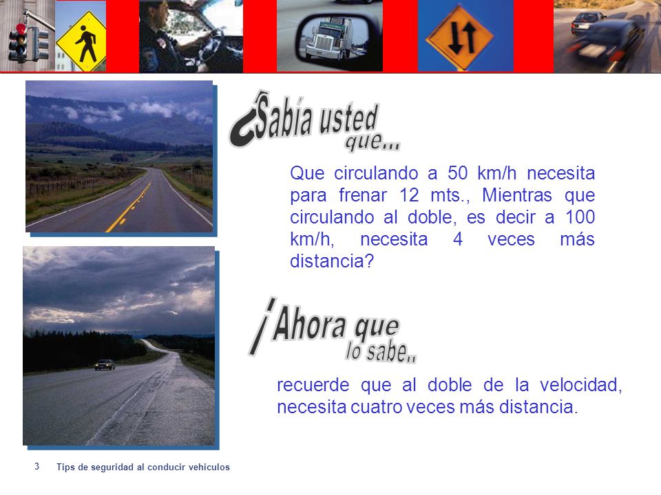 ¿ Sabía usted que... ¡ Ahora que lo sabe..