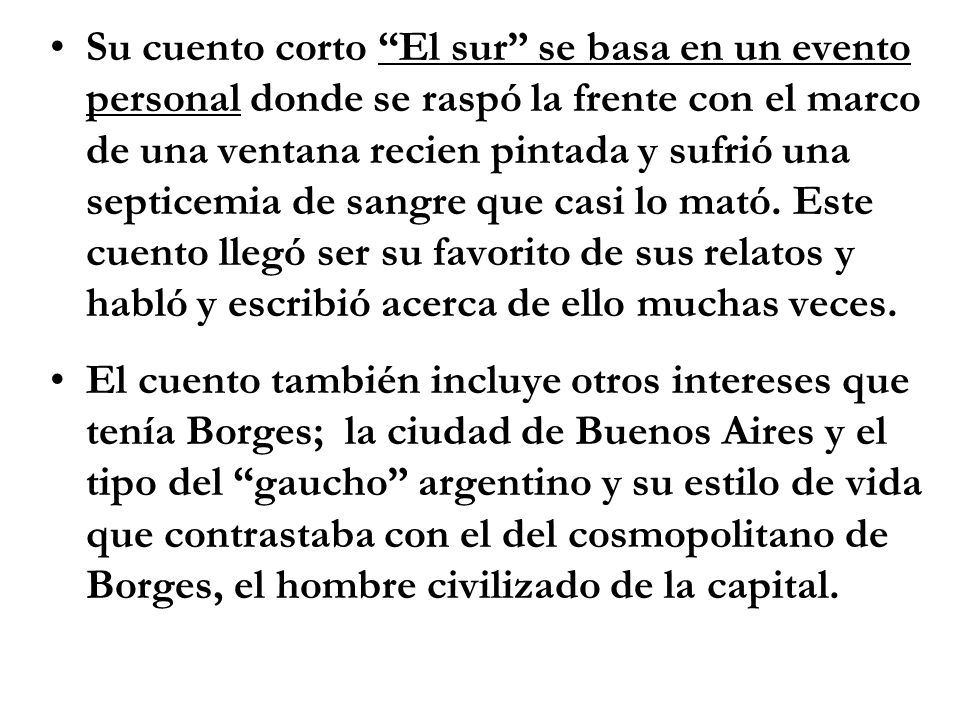 Jorge Luis Borges- “El sur” - ppt video online descargar