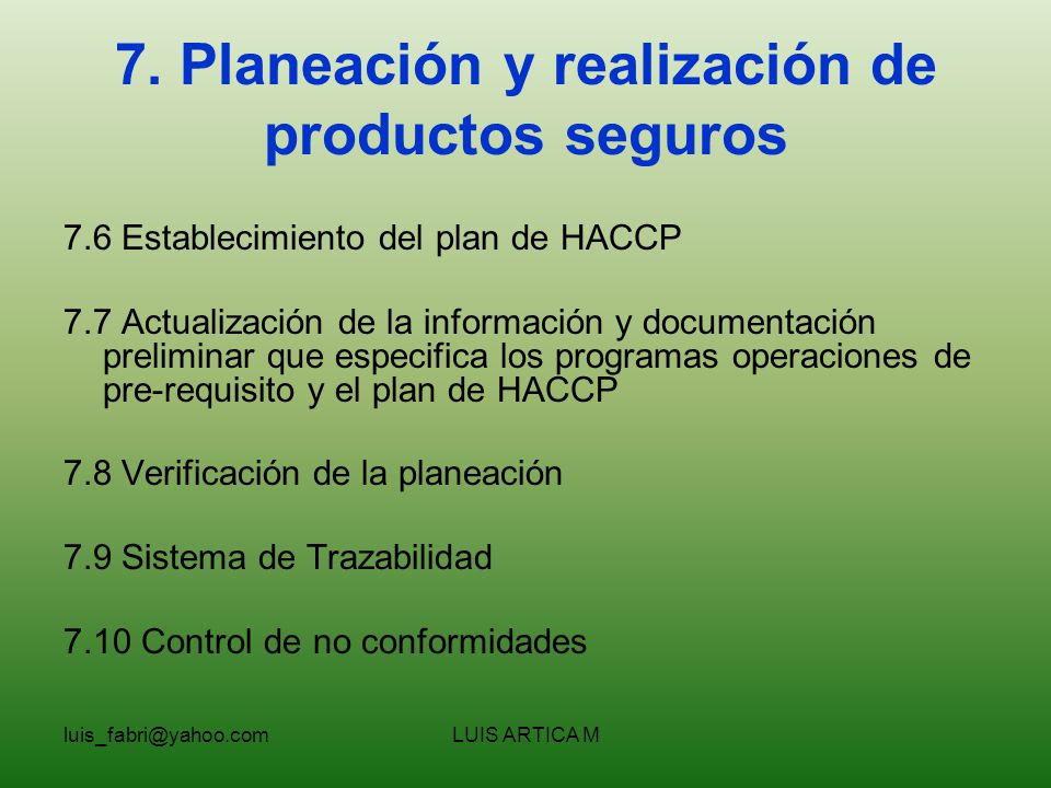 7. Planeación y realización de productos seguros