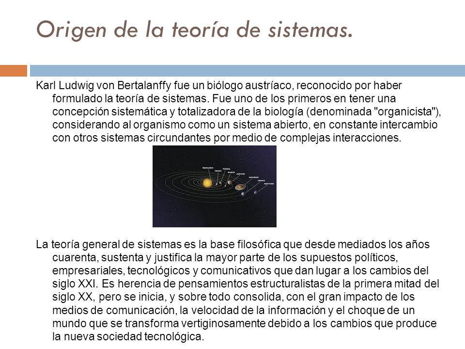 Origen de la teoría de sistemas.