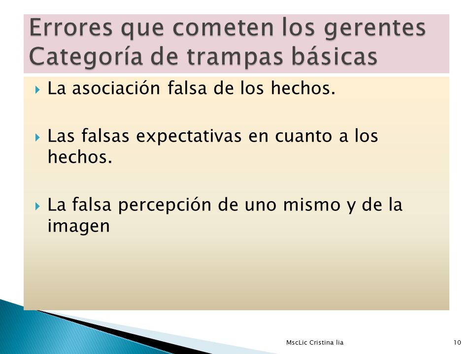 Errores que cometen los gerentes Categoría de trampas básicas