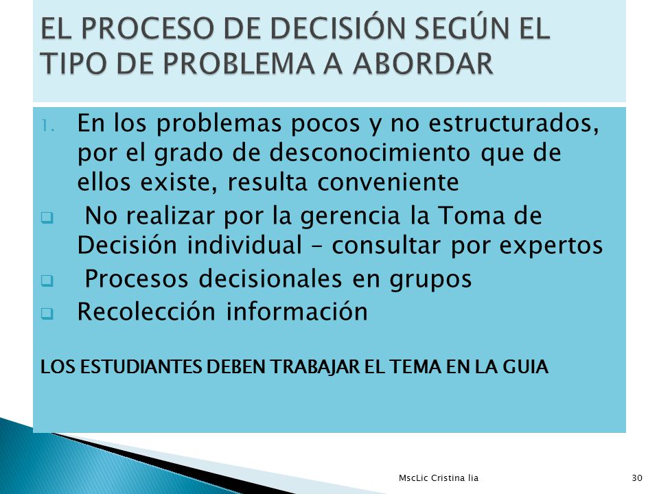 EL PROCESO DE DECISIÓN SEGÚN EL TIPO DE PROBLEMA A ABORDAR
