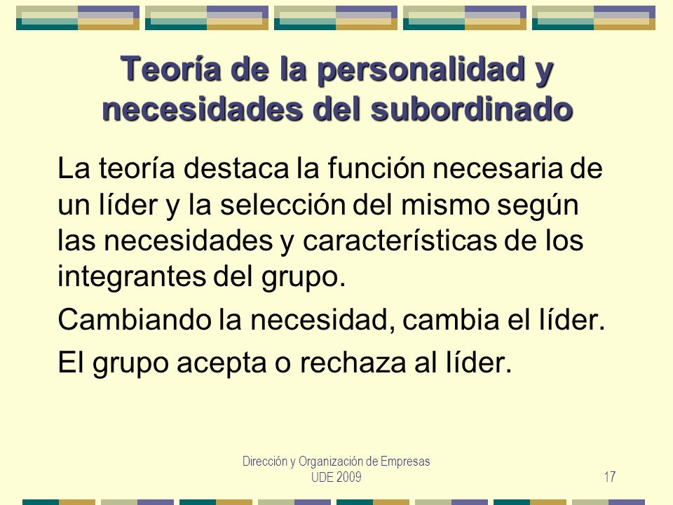 Teoría de la personalidad y necesidades del subordinado