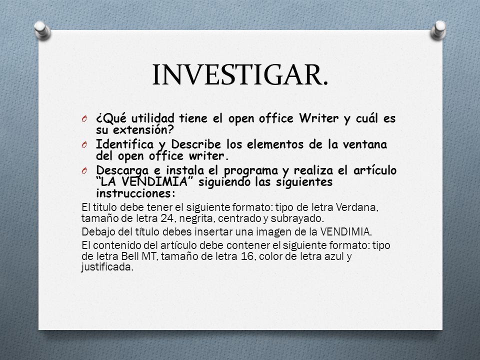 INVESTIGAR. ¿Qué utilidad tiene el open office Writer y cuál es su extensión