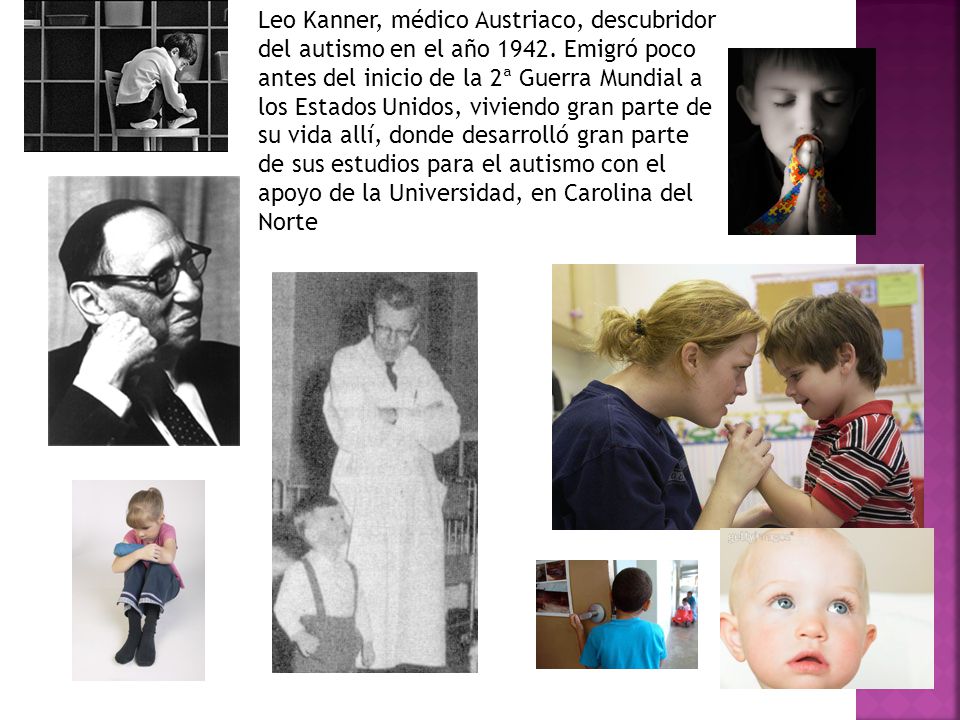 Leo Kanner, médico Austriaco, descubridor del autismo en el año 1942