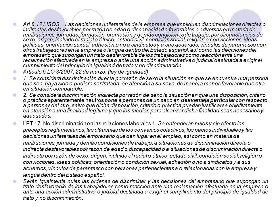 Artículo 6 LO 3/2007, 22 de marzo. (ley de igualdad)