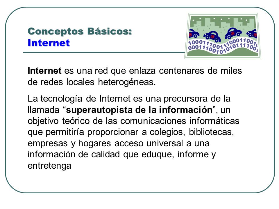 Conceptos Básicos: Internet