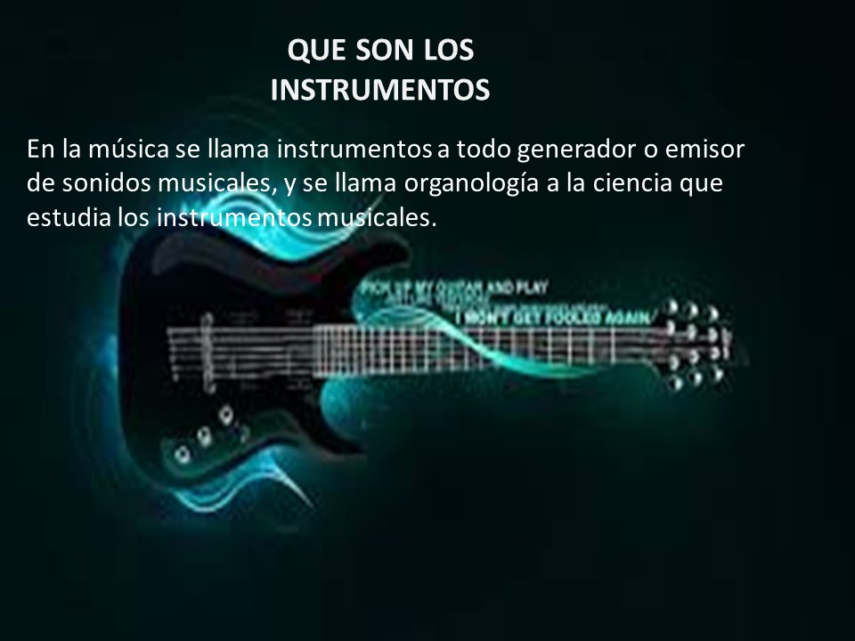 QUE SON LOS INSTRUMENTOS