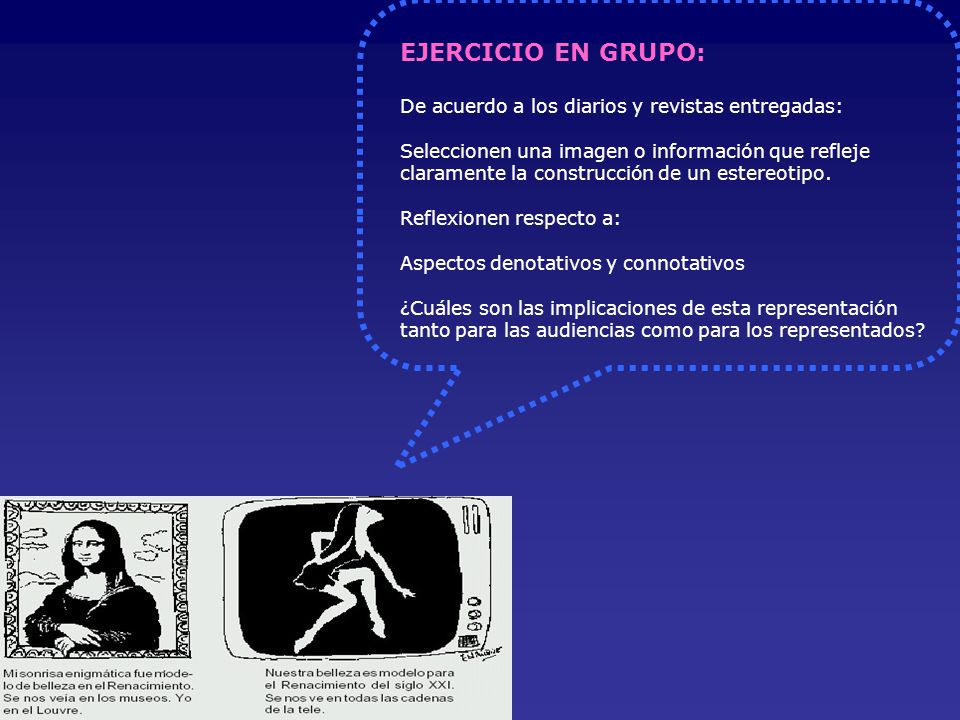EJERCICIO EN GRUPO: De acuerdo a los diarios y revistas entregadas:
