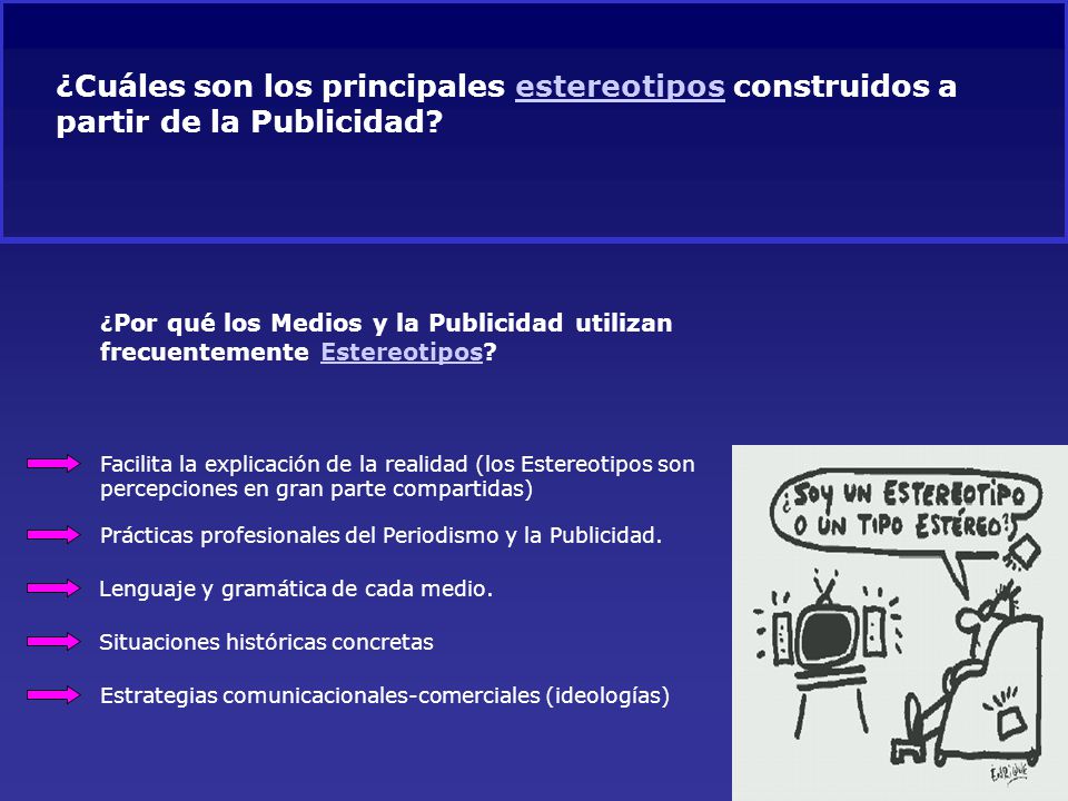 ¿Cuáles son los principales estereotipos construidos a partir de la Publicidad