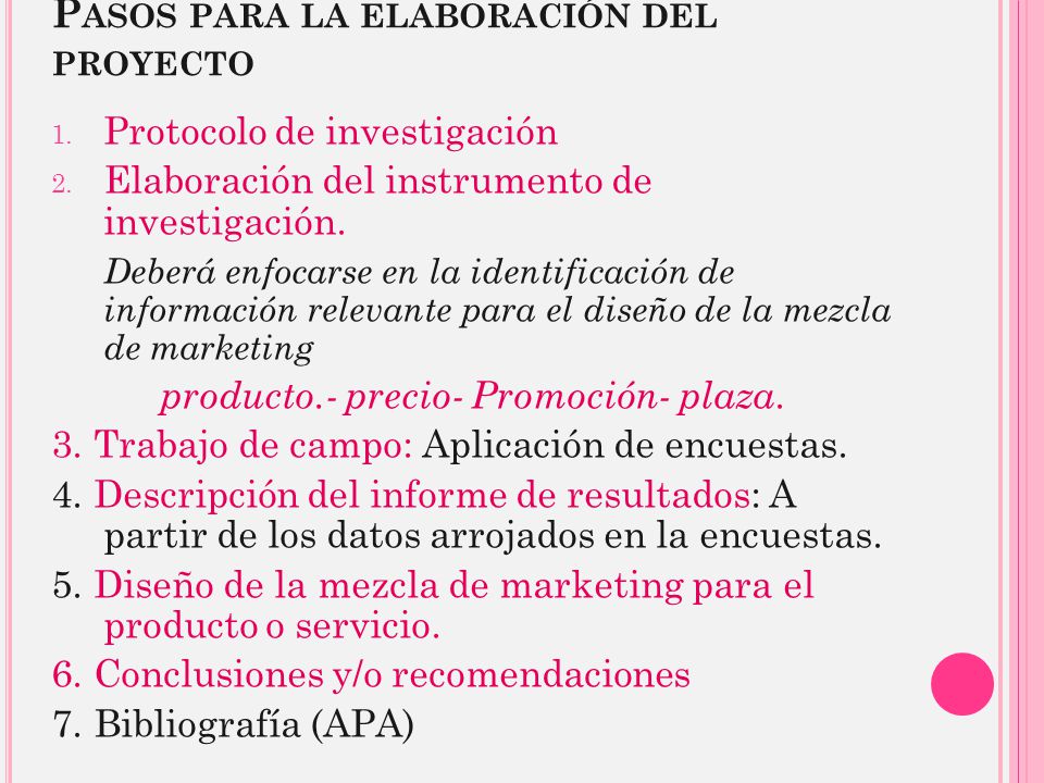 Pasos para la elaboración del proyecto