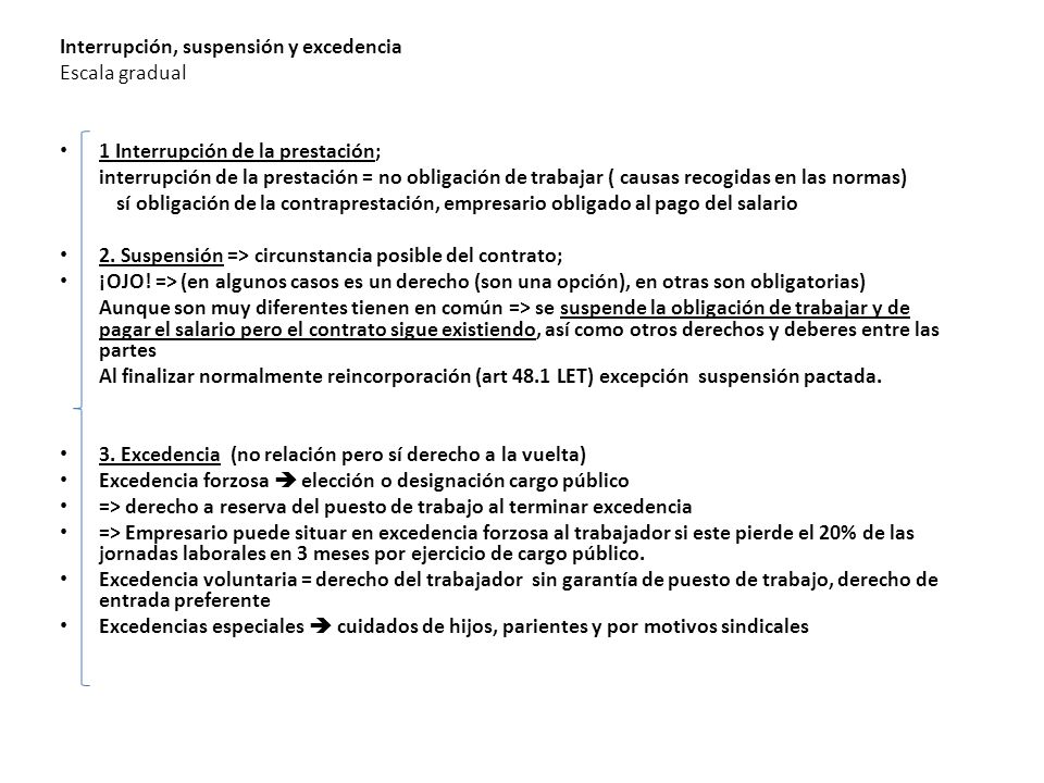 Interrupción, suspensión y excedencia