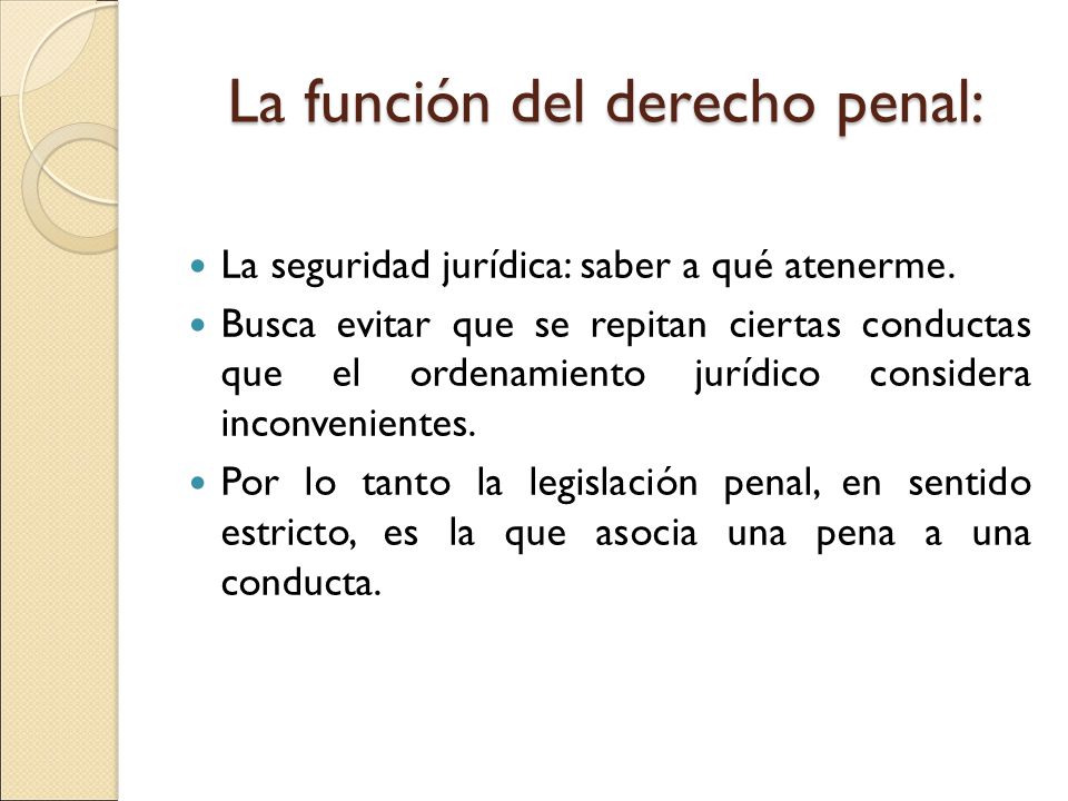 La función del derecho penal: