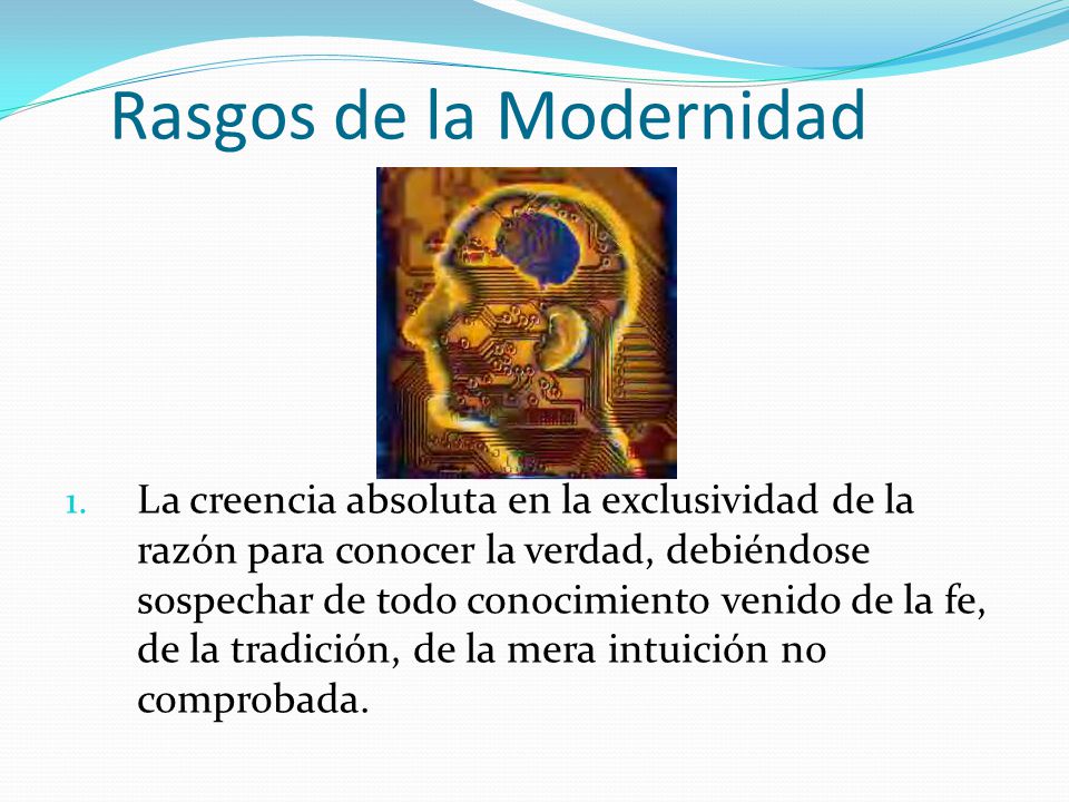 Rasgos de la Modernidad