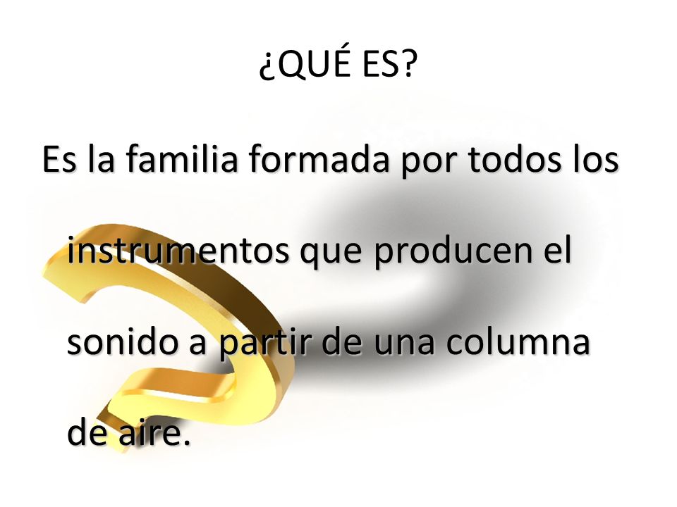 ¿QUÉ ES.