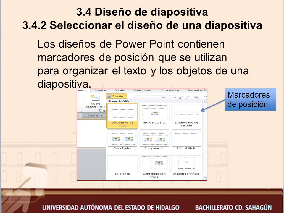 3.4 Diseño de diapositiva Seleccionar el diseño de una diapositiva
