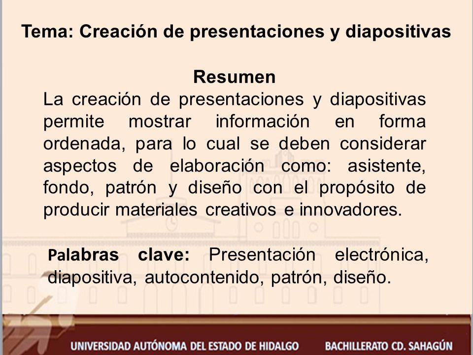 Tema: Creación de presentaciones y diapositivas