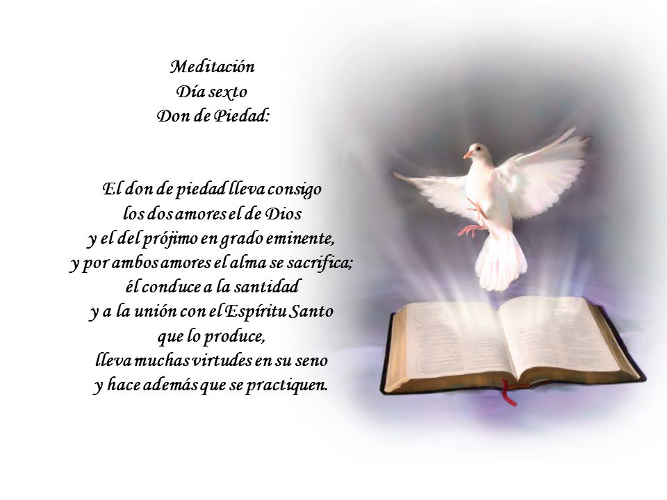 El don de piedad lleva consigo los dos amores el de Dios