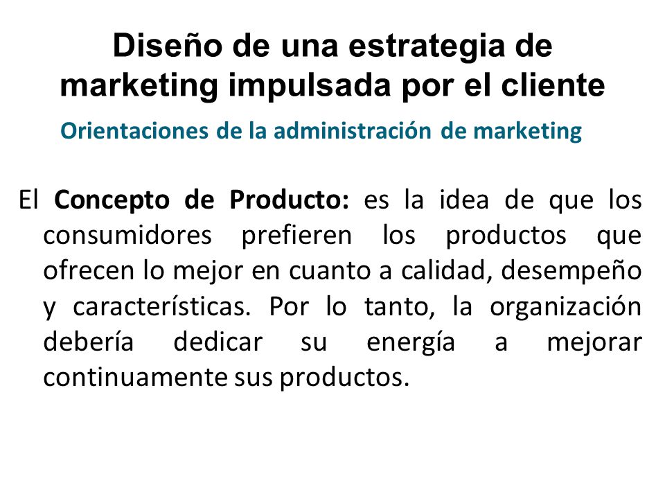 Diseño de una estrategia de marketing impulsada por el cliente