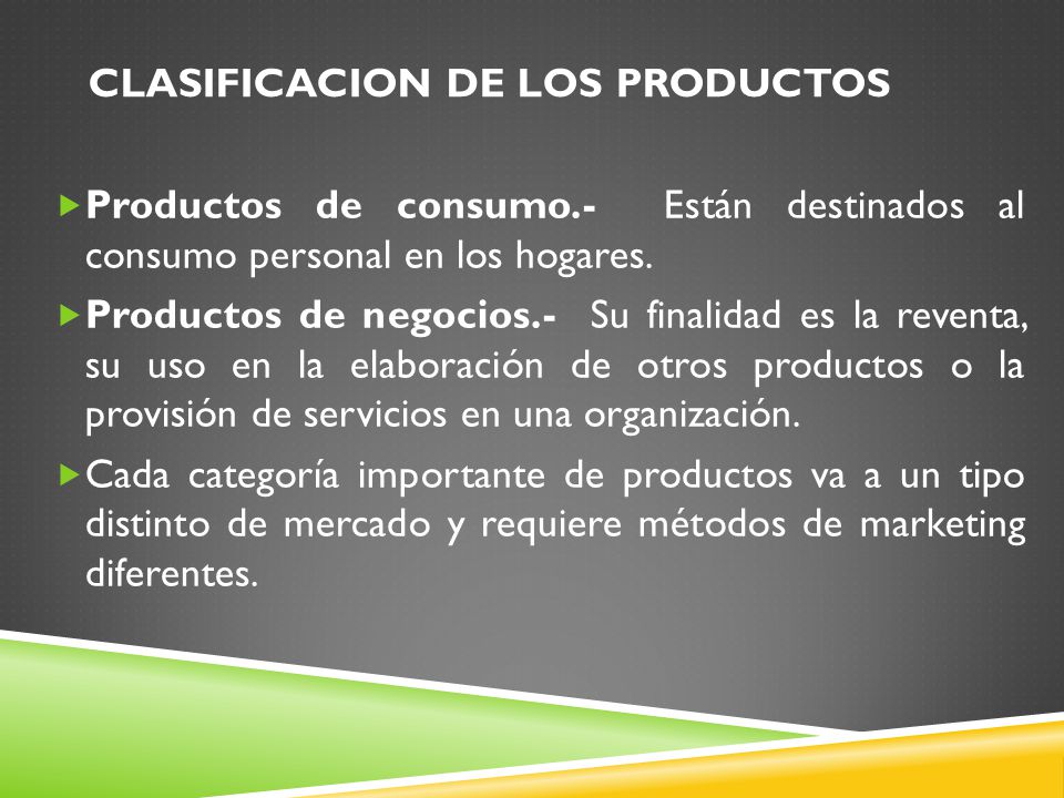 CLASIFICACION DE LOS PRODUCTOS