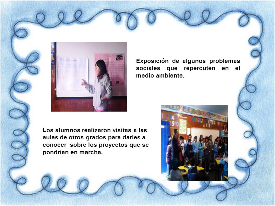Exposición de algunos problemas sociales que repercuten en el medio ambiente.
