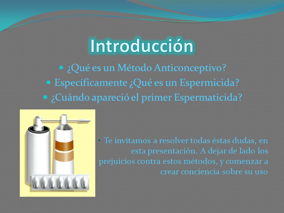 Introducción ¿Qué es un Método Anticonceptivo