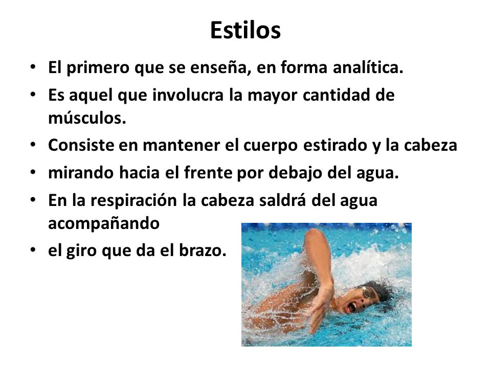 Estilos El primero que se enseña, en forma analítica.