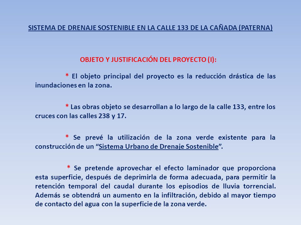 SISTEMA DE DRENAJE SOSTENIBLE EN LA CALLE 133 DE LA CAÑADA (PATERNA)