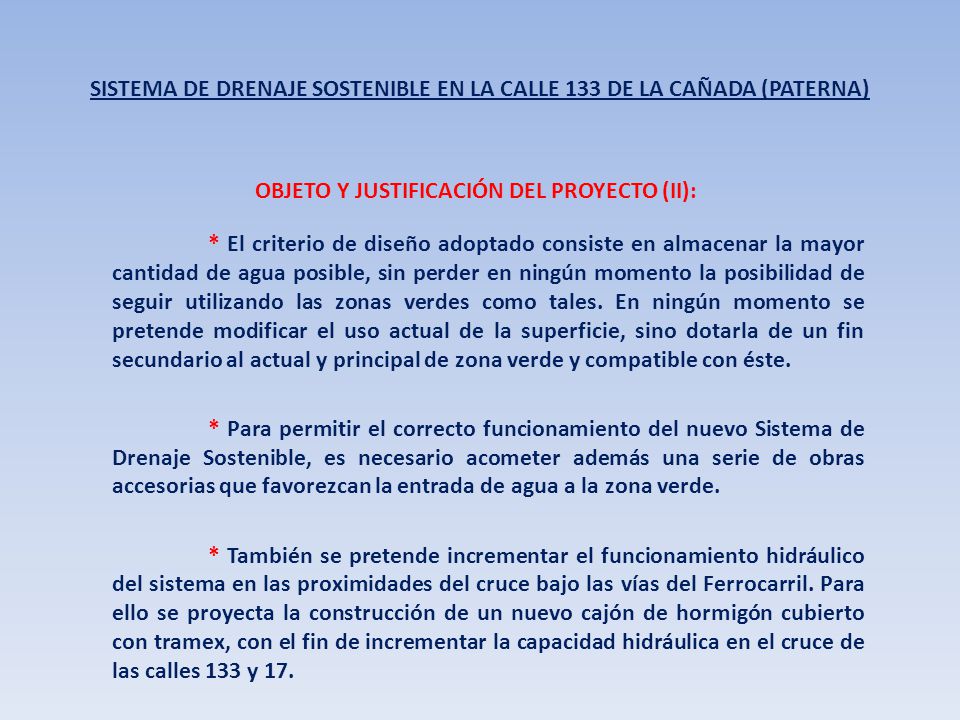 SISTEMA DE DRENAJE SOSTENIBLE EN LA CALLE 133 DE LA CAÑADA (PATERNA)