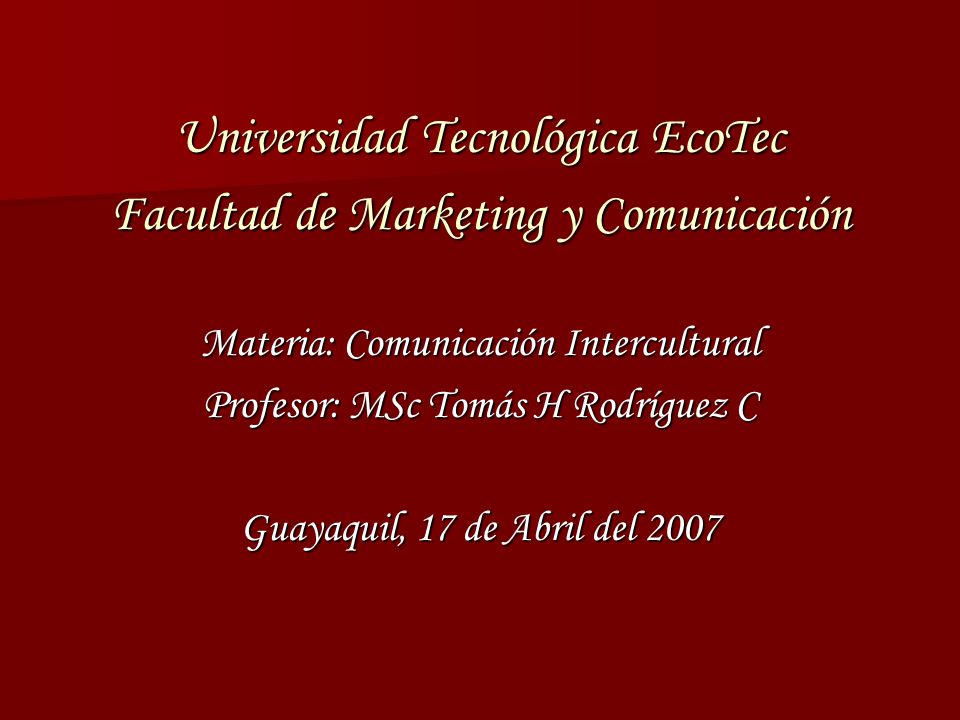 Universidad Tecnológica EcoTec Facultad de Marketing y Comunicación