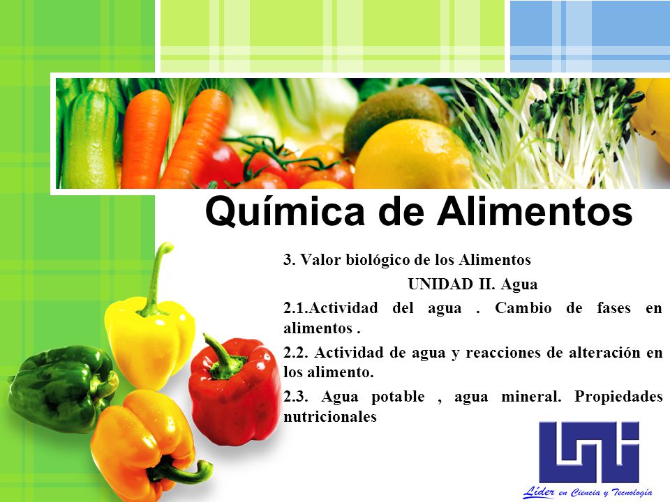 Química de Alimentos 3. Valor biológico de los Alimentos