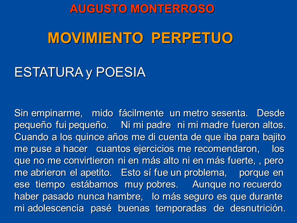 MOVIMIENTO PERPETUO ESTATURA y POESIA AUGUSTO MONTERROSO