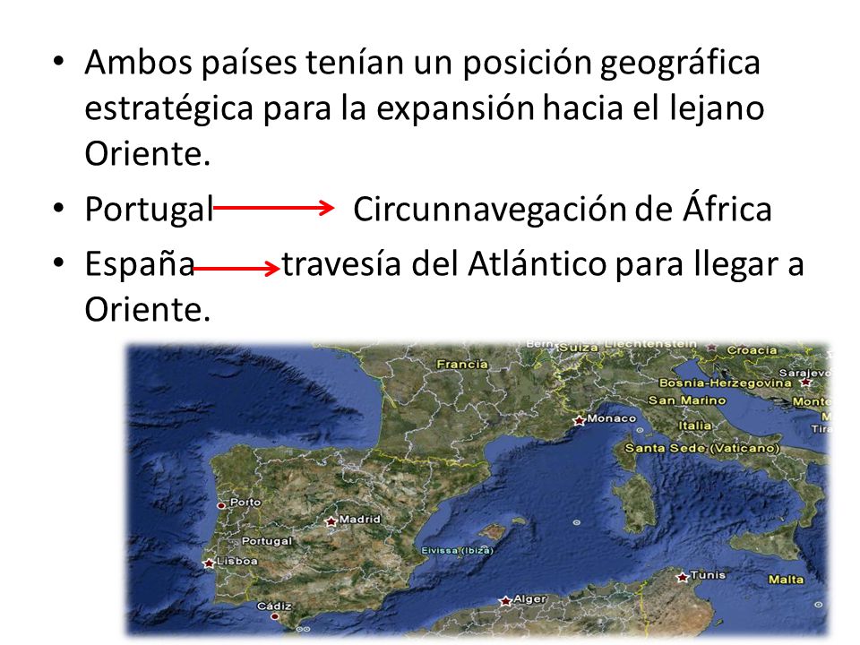 Ambos países tenían un posición geográfica estratégica para la expansión hacia el lejano Oriente.