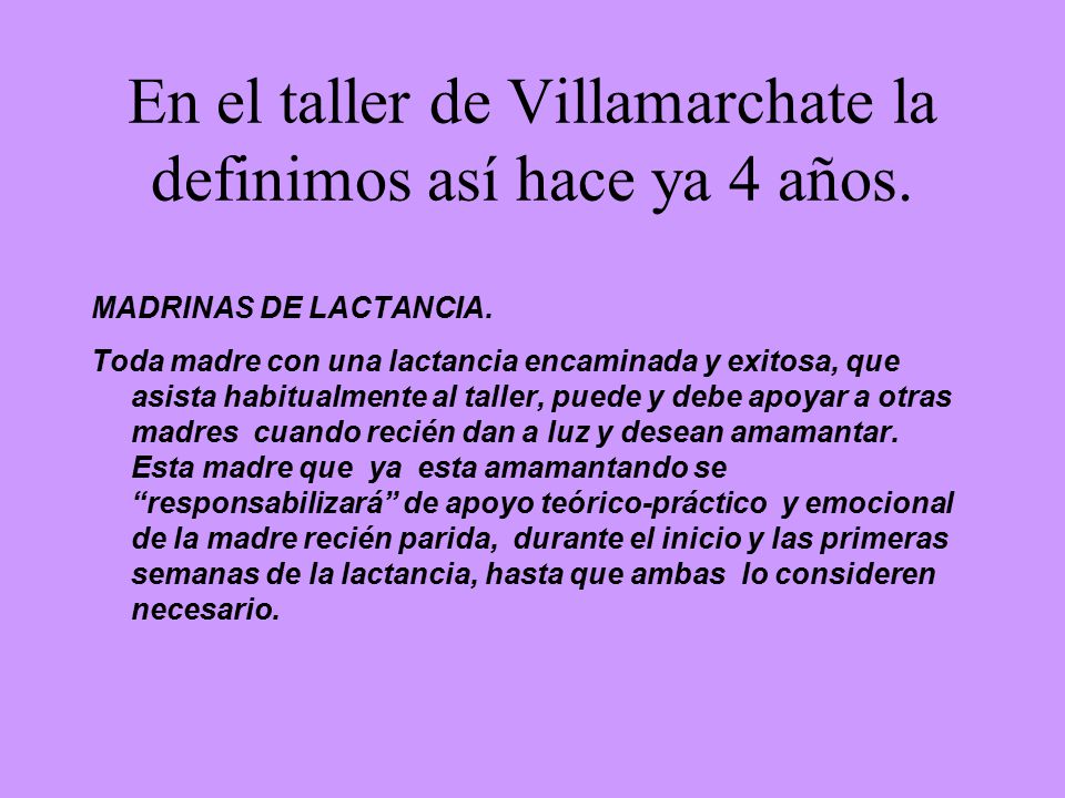 En el taller de Villamarchate la definimos así hace ya 4 años.