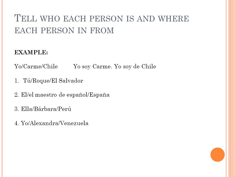 Tell who each person is and where each person in from