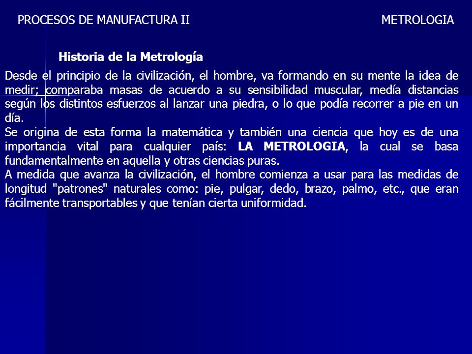 PROCESOS DE MANUFACTURA II METROLOGIA
