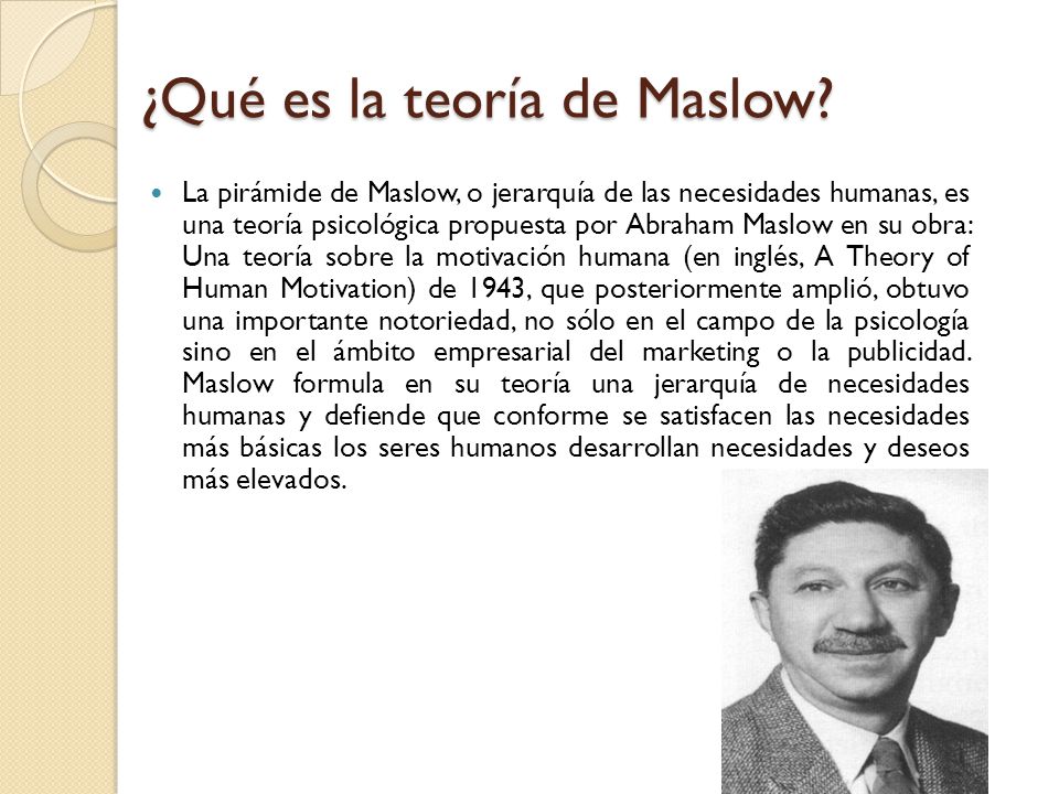 ¿Qué es la teoría de Maslow