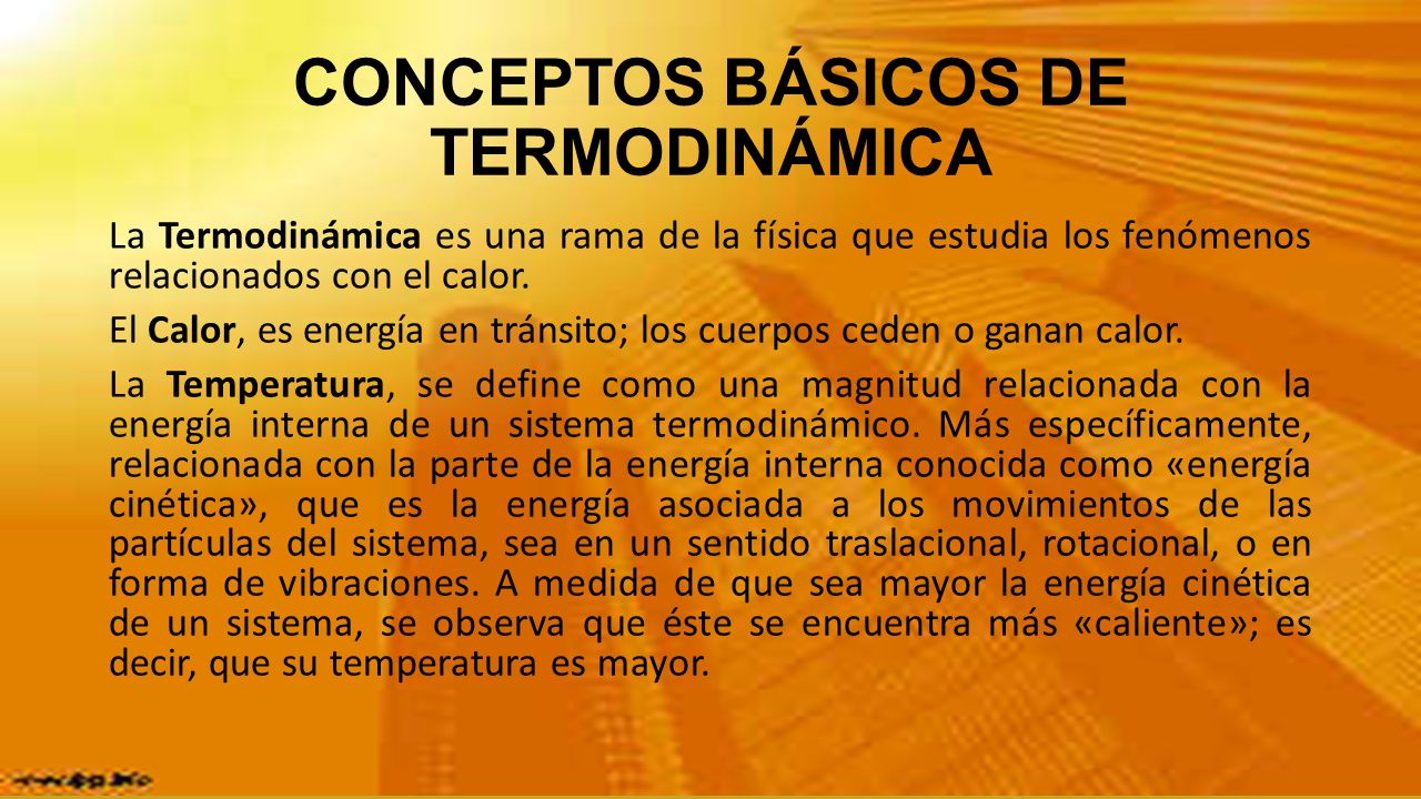 CONCEPTOS BÁSICOS DE TERMODINÁMICA