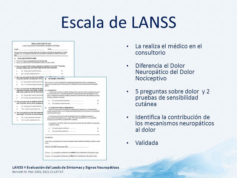 Escala de LANSS La realiza el médico en el consultorio