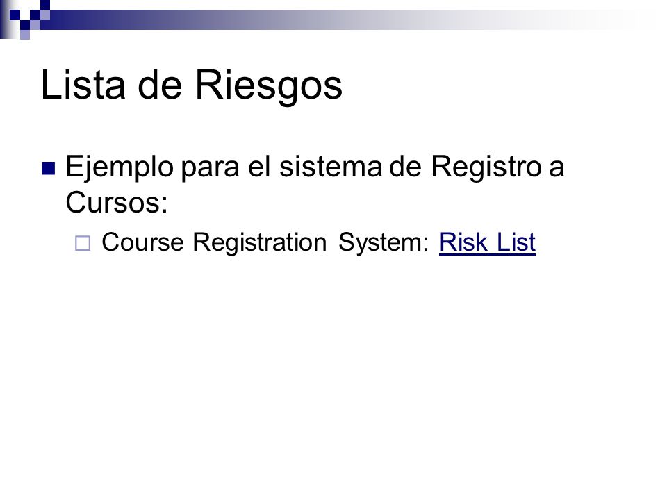 Lista de Riesgos Ejemplo para el sistema de Registro a Cursos: