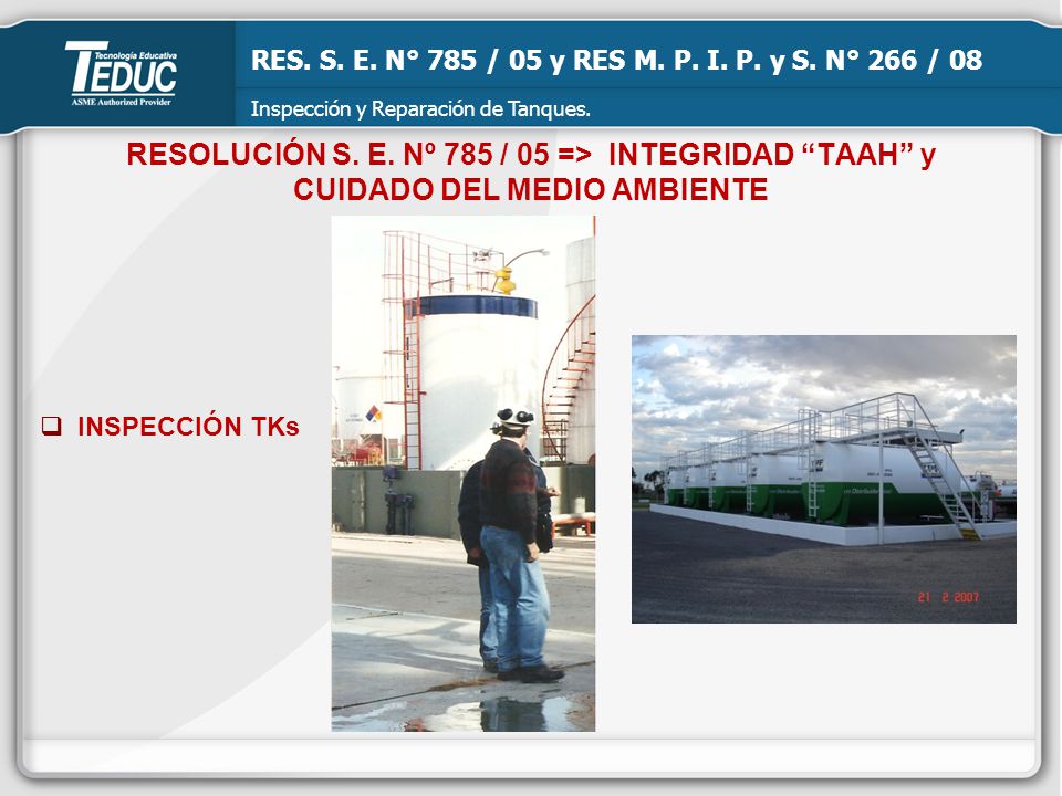 RES. S. E. N° 785 / 05 y RES M. P. I. P. y S. N° 266 / 08