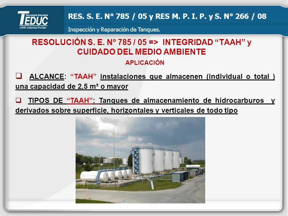 RES. S. E. N° 785 / 05 y RES M. P. I. P. y S. N° 266 / 08