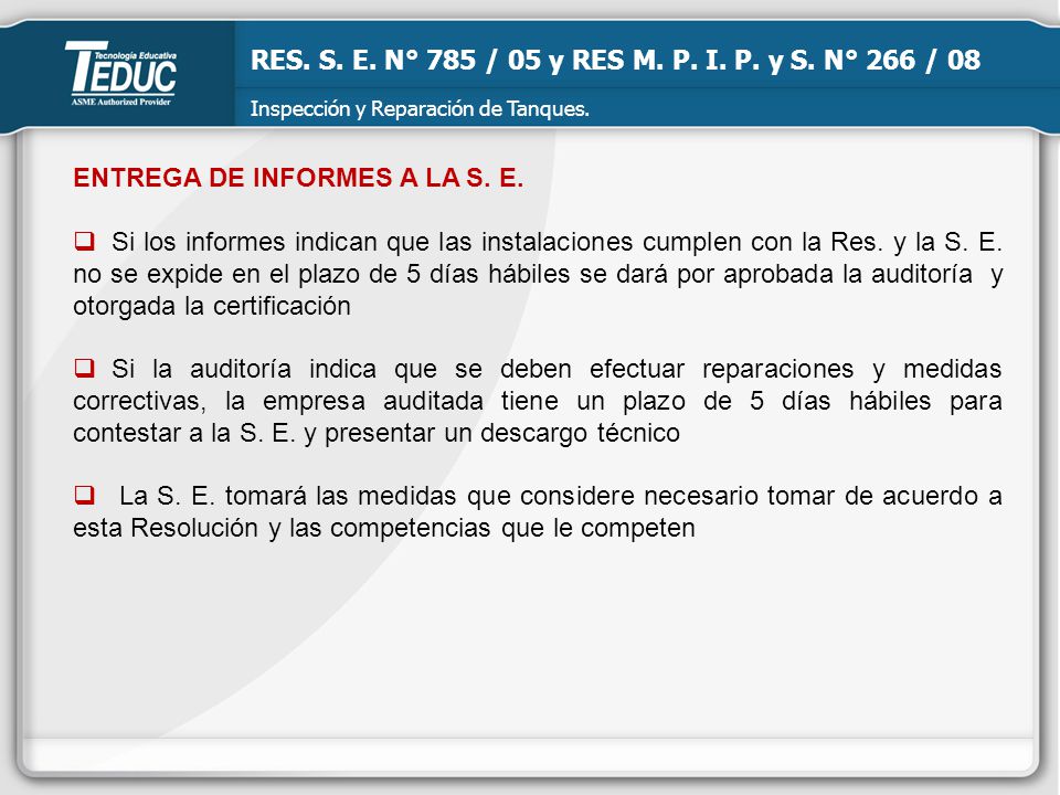 RES. S. E. N° 785 / 05 y RES M. P. I. P. y S. N° 266 / 08